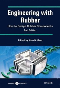bokomslag Engineering with Rubber