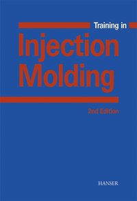 bokomslag Training in Injection Molding