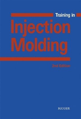 Training in Injection Molding