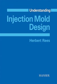 bokomslag Understanding Injection Mold Design