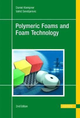 Polymeric Foams and Foam Technology 1