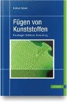 Potente - Fügen Von Kunststoffen, Inbunden. Tillgänglighet: Lägg i varukorg
