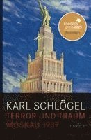 Karl Schlögel - Terror und Traum, Inbunden
