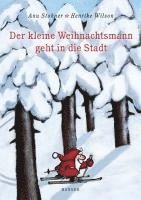 bokomslag Der kleine Weihnachtsmann geht in die Stadt. Miniausgabe