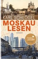 Karl Schlögel - Moskau lesen, Inbunden