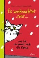 bokomslag Es weihnachtet sehr ...und ich bin immer noch die Katze