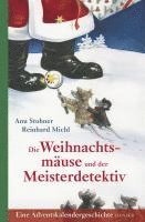 bokomslag Die Weihnachtsmäuse und der Meisterdetektiv