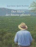 bokomslag Der Mann, der Bäume pflanzte