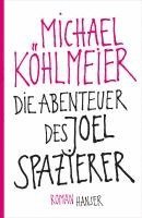 Die Abenteuer des Joel Spazierer 1