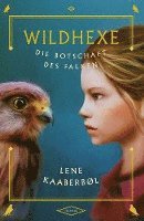 bokomslag Wildhexe 02 - Die Botschaft des Falken