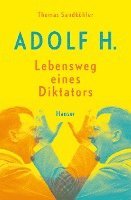bokomslag Adolf H. - Lebensweg eines Diktators