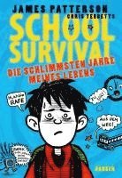 bokomslag School Survival 01. Die schlimmsten Jahre meines Lebens