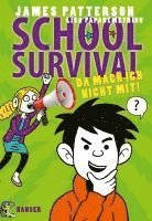 bokomslag School Survival 03 - Da mach ich nicht mit!