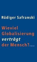 bokomslag Wieviel Globalisierung verträgt der Mensch?