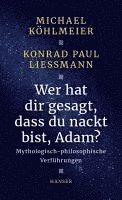 bokomslag Wer hat dir gesagt, dass du nackt bist, Adam?