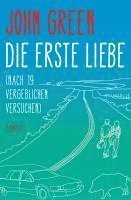 Die erste Liebe (nach 19 vergeblichen Versuchen) 1