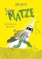 Håkon Øvreås - Super-Matze, Inbunden