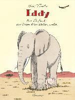bokomslag Eddy, der Elefant, der lieber klein bleiben wollte