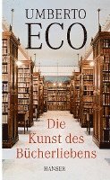 bokomslag Die Kunst des Bücherliebens