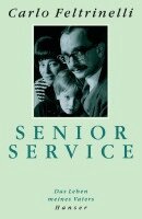 Carlo Feltrinelli - Senior Service, Häftad