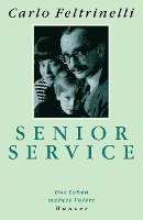 Carlo Feltrinelli - Senior Service, Häftad