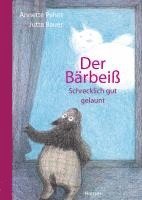 Der Bärbeiß - Schrecklich gut gelaunt 1