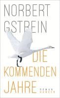 bokomslag Die kommenden Jahre