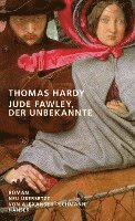 Thomas Hardy, Alexander Pechmann - Jude Fawley, der Unbekannte, Inbunden