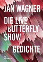 bokomslag Die Live Butterfly Show