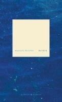 Maggie Nelson - Bluets, Inbunden