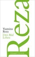 Yasmina Reza - Drei Mal Leben, Häftad