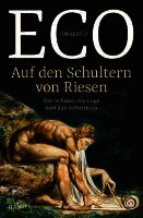 Umberto Eco - Auf den Schultern von Riesen, Inbunden