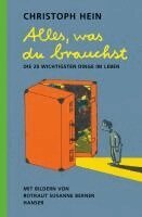 Rotraut Susanne Berner, Christoph Hein - Alles, was du brauchst, Inbunden