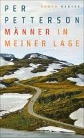 Per Petterson - Männer in meiner Lage, Inbunden