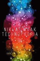 Niklas Maak - Technophoria, Inbunden