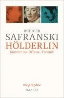 Rüdiger Safranski - Hölderlin, Inbunden