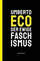 Umberto Eco - Der ewige Faschismus, Inbunden