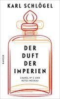 Der Duft der Imperien 1