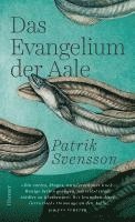 bokomslag Das Evangelium der Aale