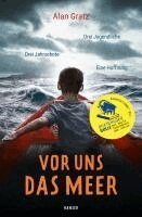 Alan Gratz - Vor uns das Meer, Inbunden