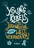 Benjamin Knödler, Christine Knödler - Young Rebels, Inbunden