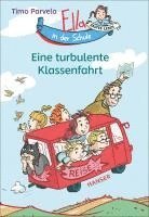bokomslag Ella in der Schule - Eine turbulente Klassenfahrt