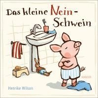 bokomslag Das kleine Nein-Schwein