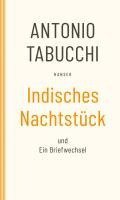 Antonio Tabucchi - Indisches Nachtstück und Ein Briefwechsel, Häftad