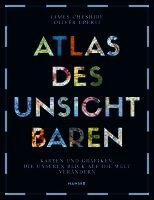 James Cheshire, Oliver Uberti - Atlas des Unsichtbaren, Inbunden