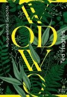 Ted Hughes - Wodwo, Inbunden