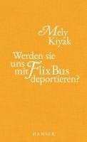 bokomslag Werden sie uns mit FlixBus deportieren?