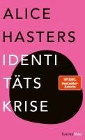 Alice Hasters - Identitätskrise, Inbunden