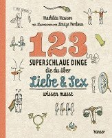 bokomslag 123 superschlaue Dinge, die du über Liebe & Sex wissen musst