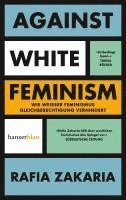 bokomslag Against White Feminism